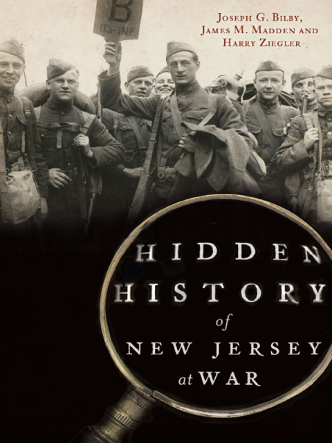 Hidden History of New Jersey at War 