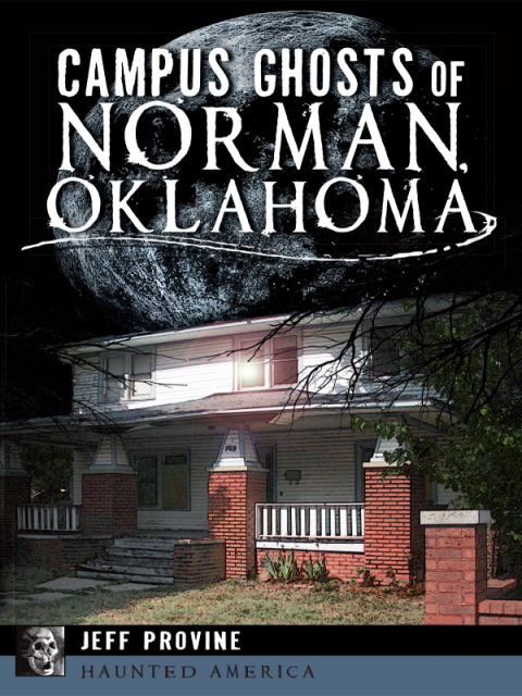 Cover image for book Campus Ghosts of Norman, Oklahoma