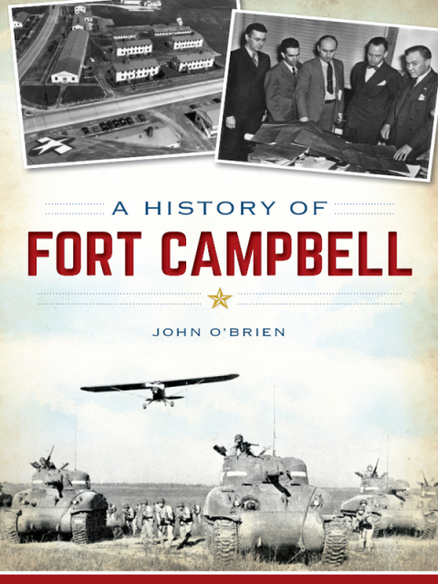 A History of Fort Campbell 