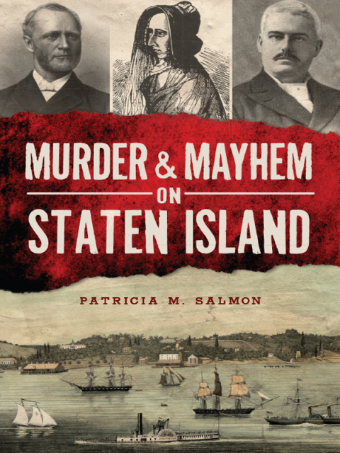 Cover image for book Murder & Mayhem on Staten Island