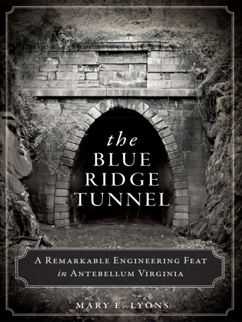 Cover image for book The Blue Ridge Tunnel