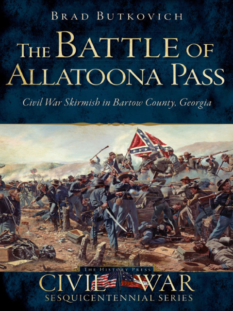 Cover image for book The Battle of Allatoona Pass