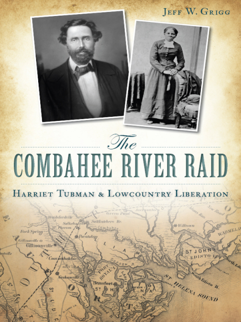 Cover image for book The Combahee River Raid