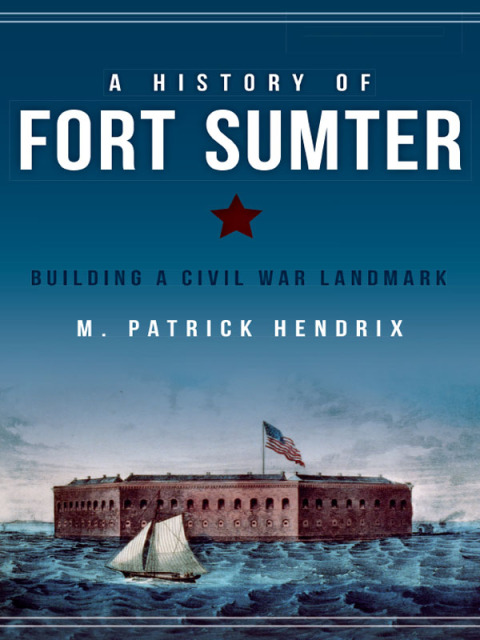 Cover image for book A History of Fort Sumter
