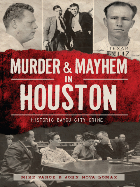 Cover image for book Murder & Mayhem in Houston