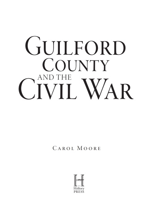 Cover image for book Guilford County and the Civil War
