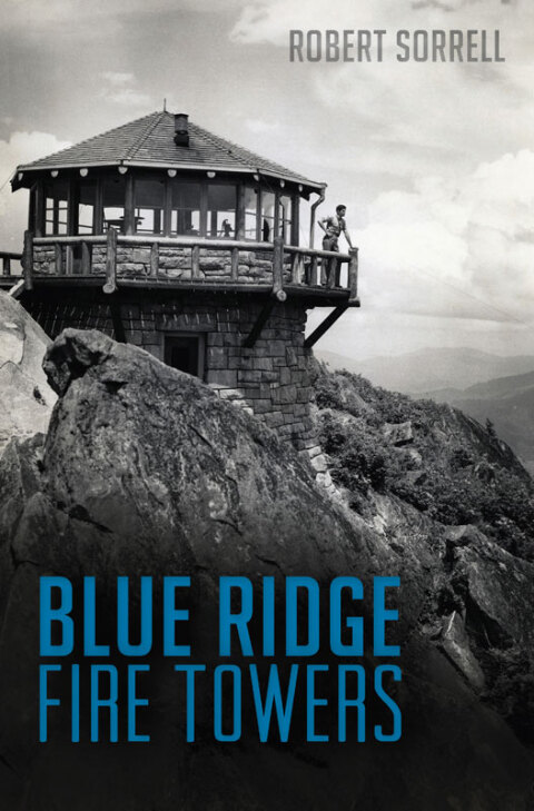 Cover image for book Blue Ridge Fire Towers