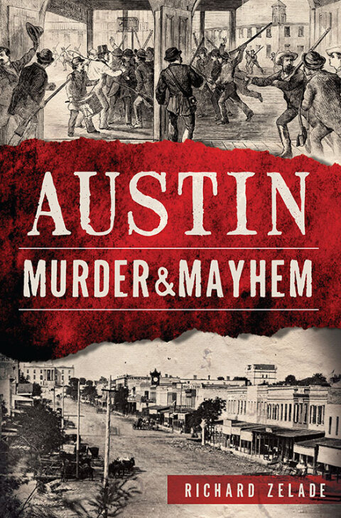 Cover image for book Austin Murder & Mayhem