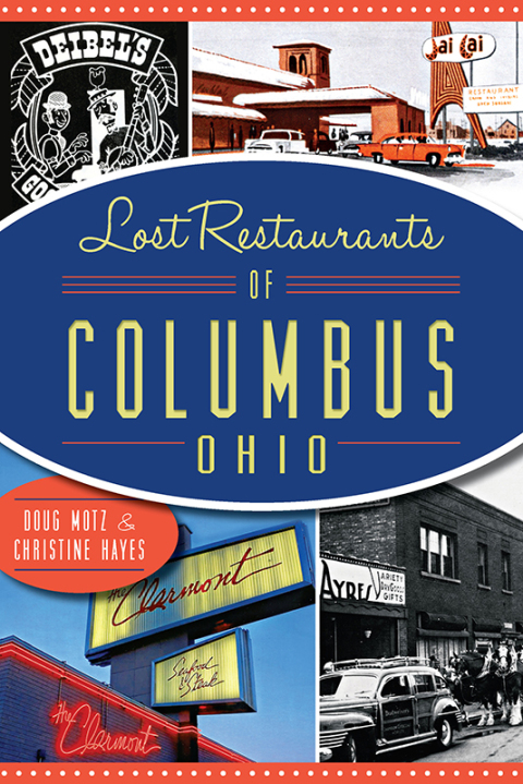 Lost Restaurants of Columbis, Ohio 