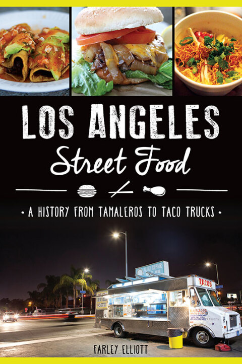 Cover image for book Los Angeles Street Food