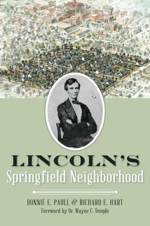 Cover image for book Lincoln's Springfield Neighborhood