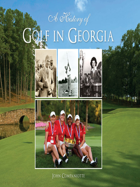 Cover image for book A History of Golf in Georgia