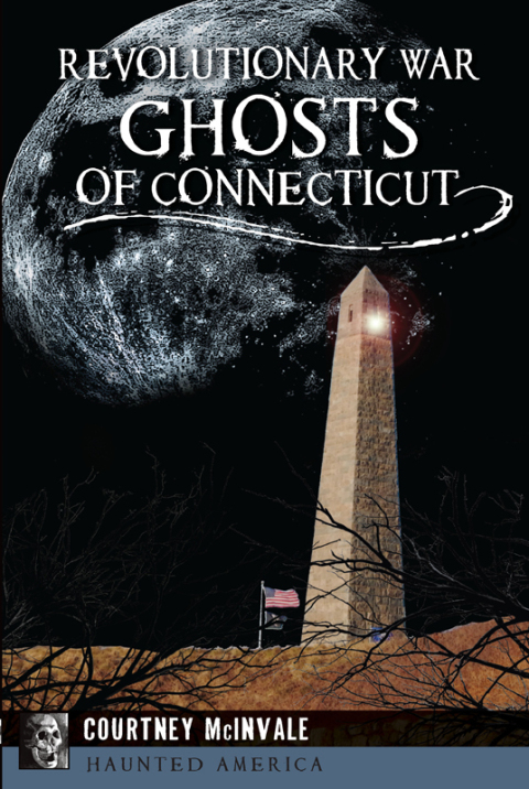 Cover image for book Revolutionary War Ghosts of Connecticut