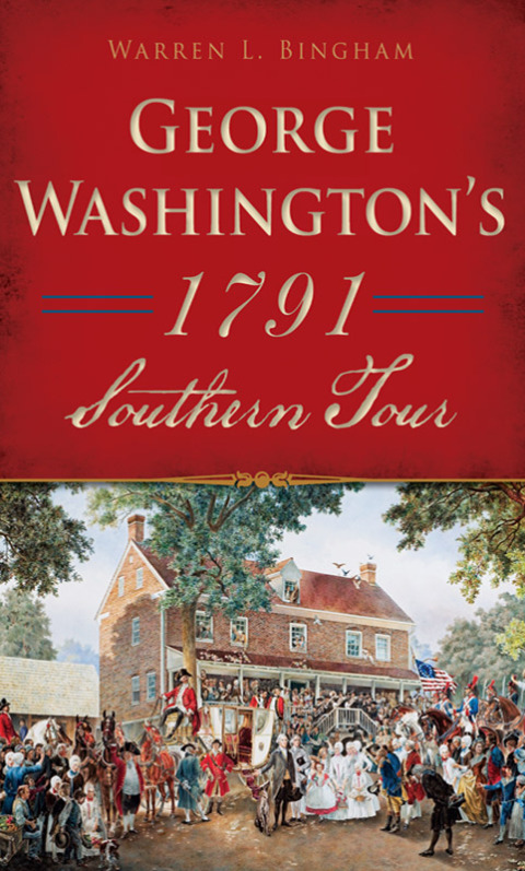Cover image for book George Washington's 1791 Southern Tour