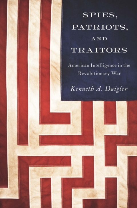 Cover image for book Spies, Patriots, and Traitors
