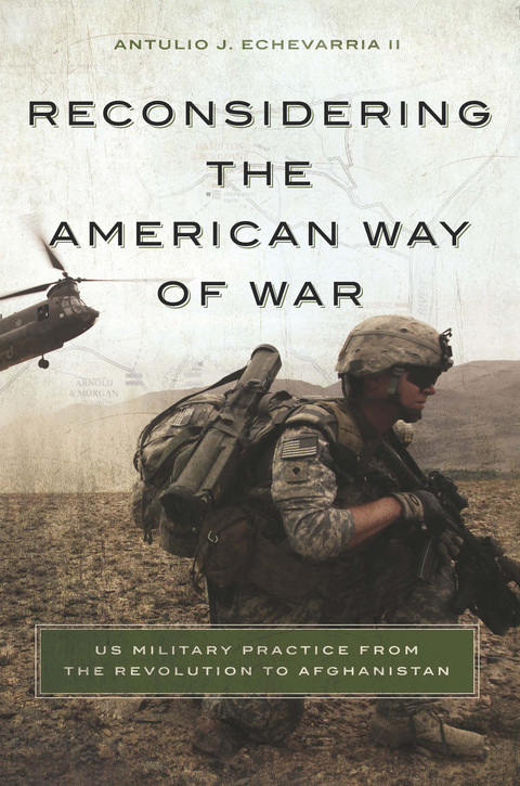 Cover image for book Reconsidering the American Way of War