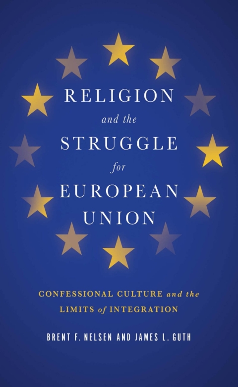 Cover image for book Religion and the Struggle for European Union