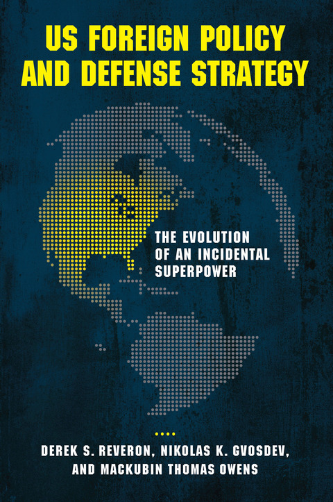 Cover image for book US Foreign Policy and Defense Strategy