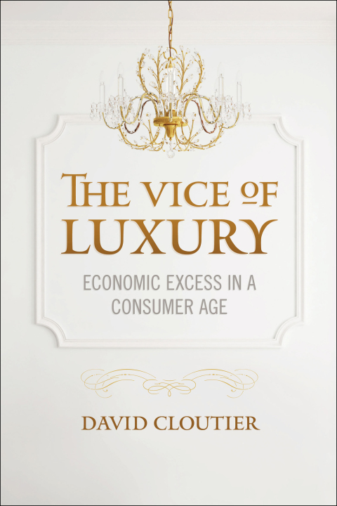 Cover image for book The Vice of Luxury