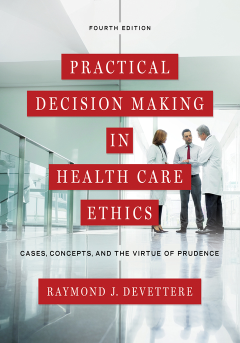 Cover image for book Practical Decision Making in Health Care Ethics