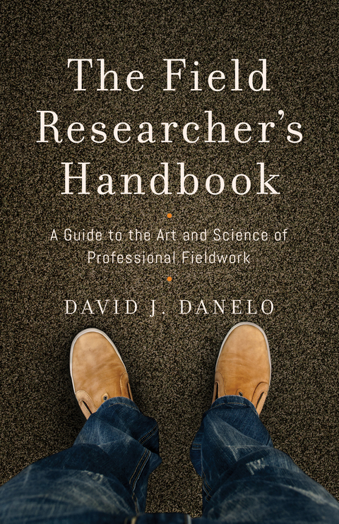 Cover image for book The Field Researcher’s Handbook