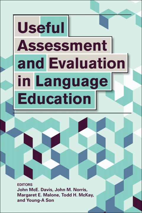 Cover image for book Useful Assessment and Evaluation in Language Education