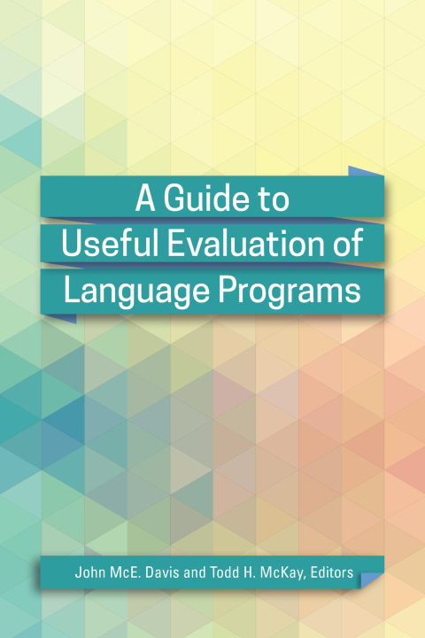 Cover image for book A Guide to Useful Evaluation of Language Programs