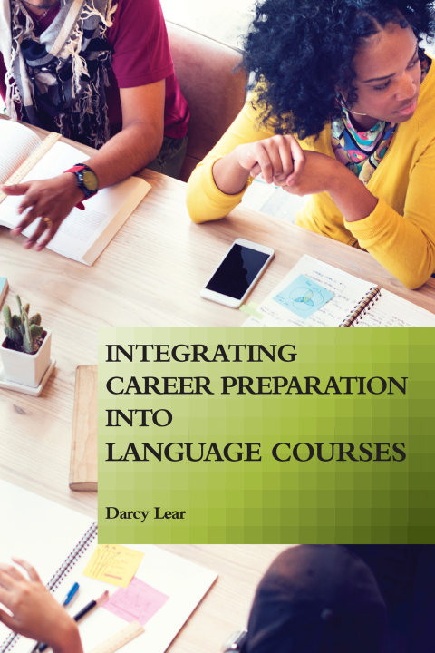 Cover image for book Integrating Career Preparation into Language Courses