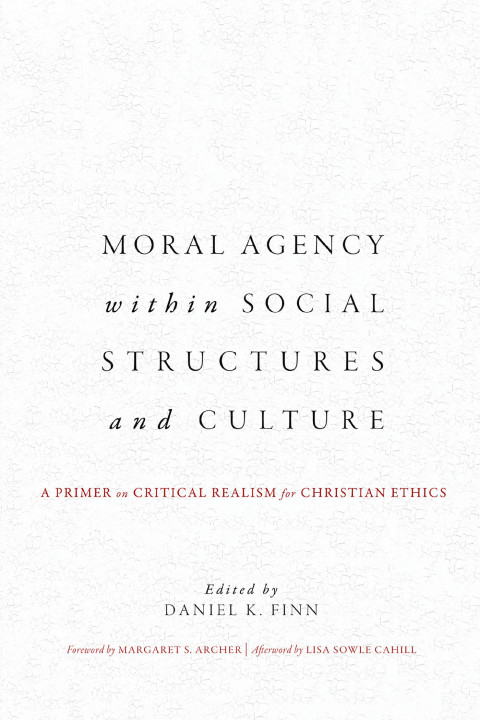 Cover image for book Moral Agency within Social Structures and Culture
