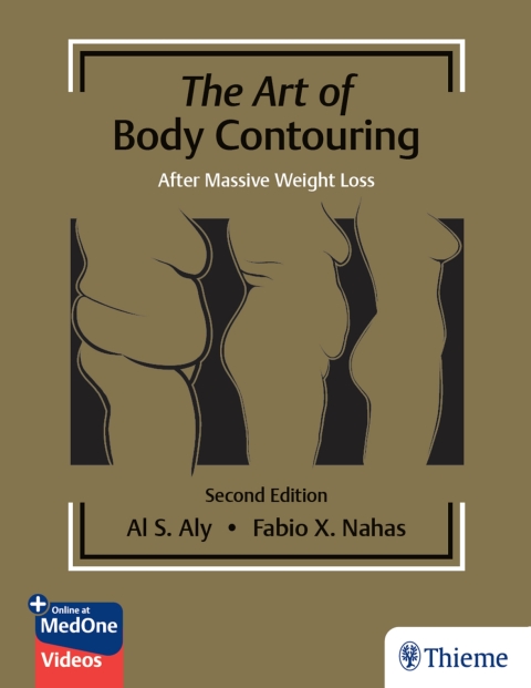 Cover image for book The Art of Body Contouring: After Massive Weight Loss