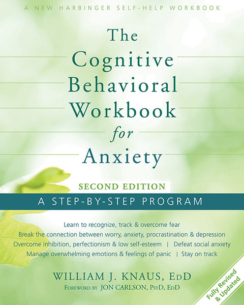 Cover image for book The Cognitive Behavioral Workbook for Anxiety