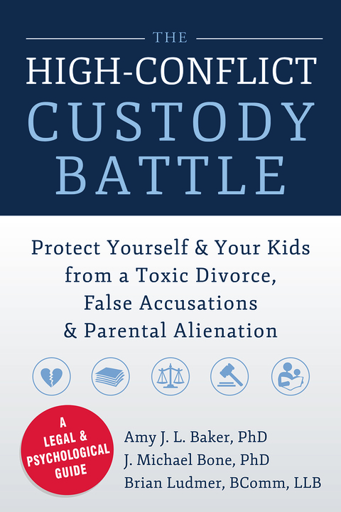 Cover image for book The High-Conflict Custody Battle