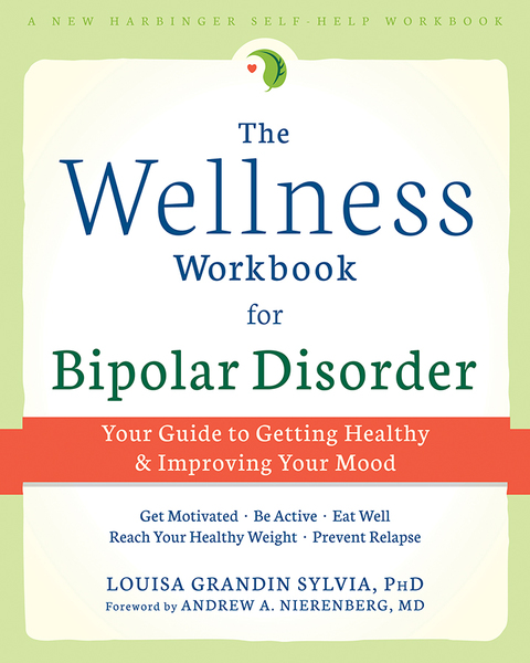Cover image for book The Wellness Workbook for Bipolar Disorder