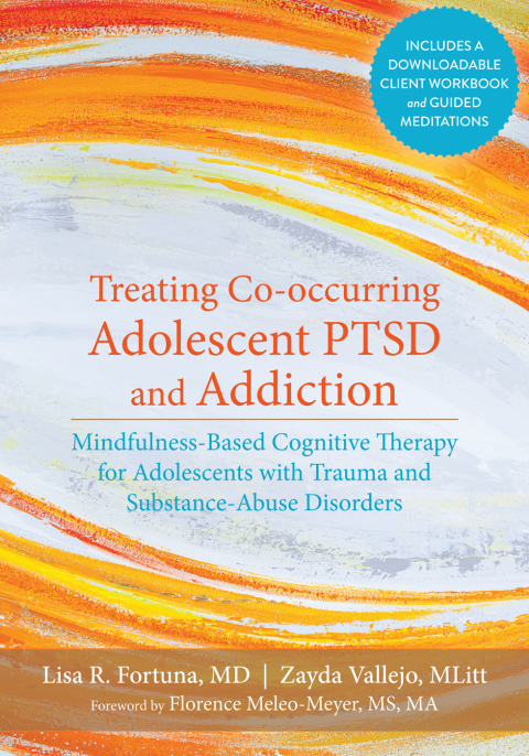 Cover image for book Treating Co-occurring Adolescent PTSD and Addiction