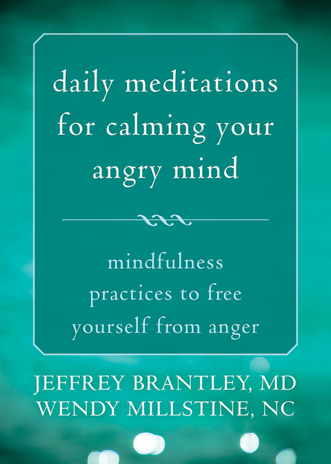 Cover image for book Daily Meditations for Calming Your Angry Mind