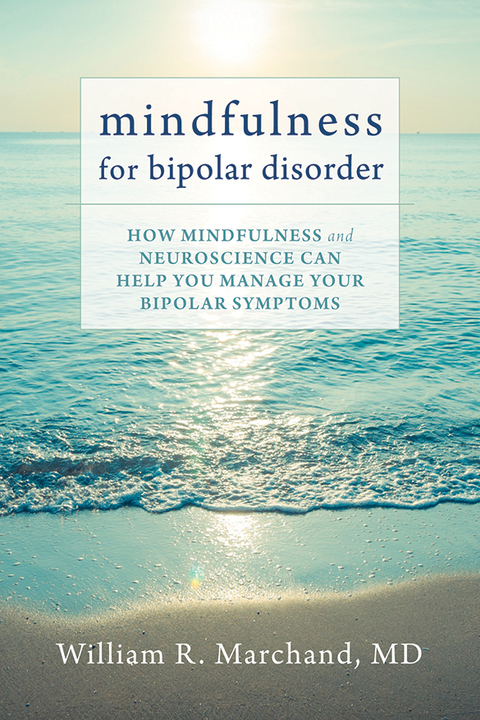 Cover image for book Mindfulness for Bipolar Disorder