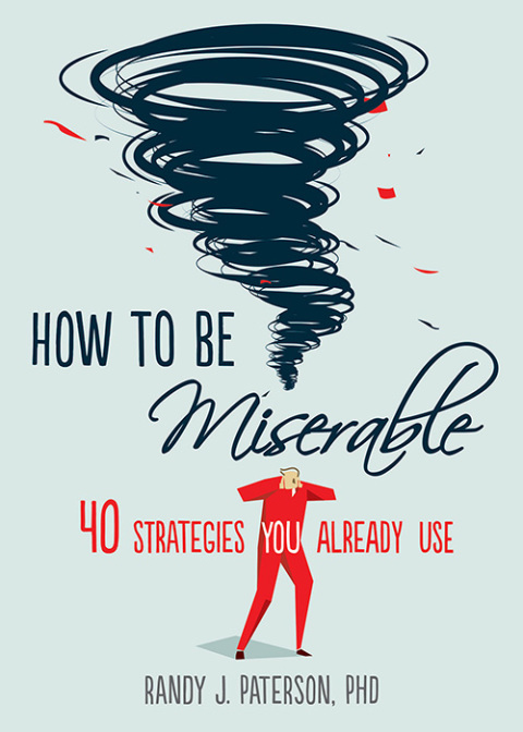 Cover image for book How to Be Miserable