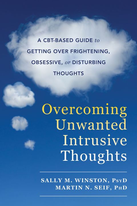 Cover image for book Overcoming Unwanted Intrusive Thoughts