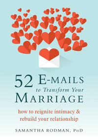 صورة الغلاف: 52 E-mails to Transform Your Marriage 9781626254602