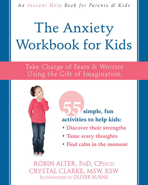 Cover image for book The Anxiety Workbook for Kids