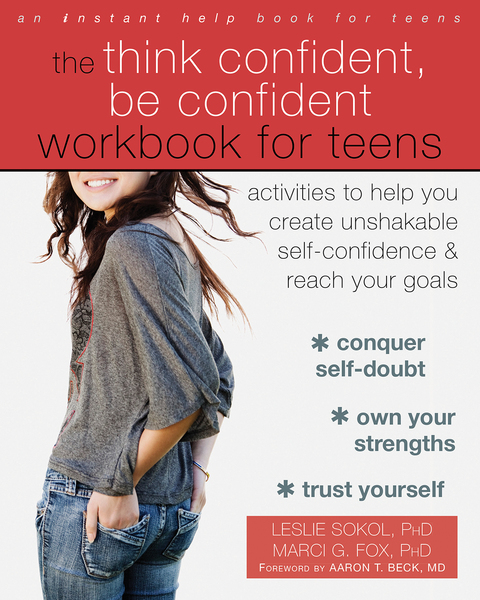 Cover image for book The Think Confident, Be Confident Workbook for Teens
