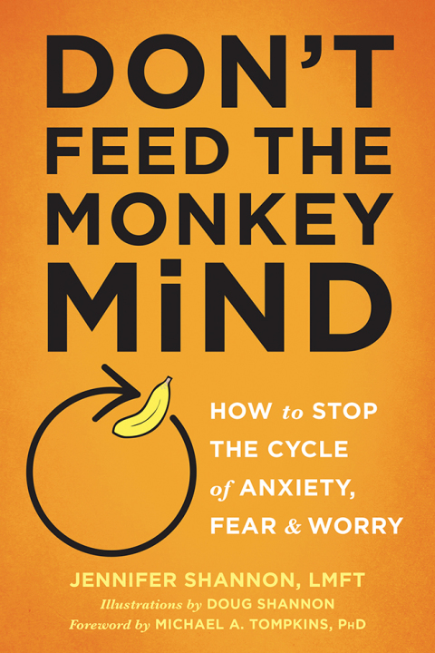 Cover image for book Don't Feed the Monkey Mind