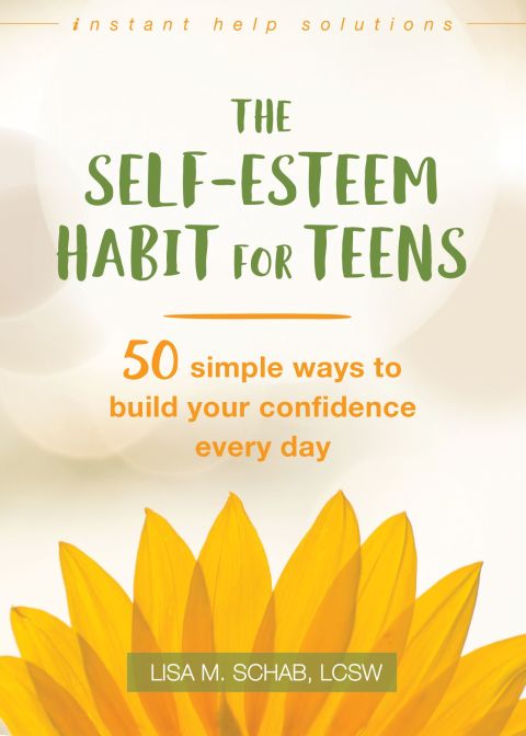 Cover image for book The Self-Esteem Habit for Teens