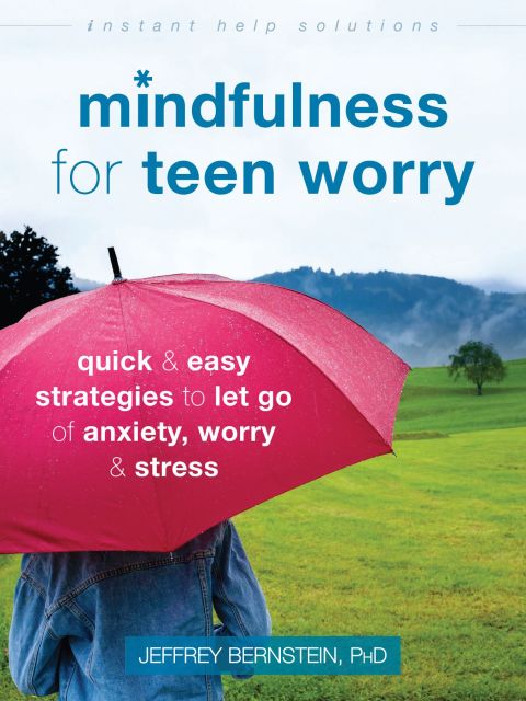 Cover image for book Mindfulness for Teen Worry