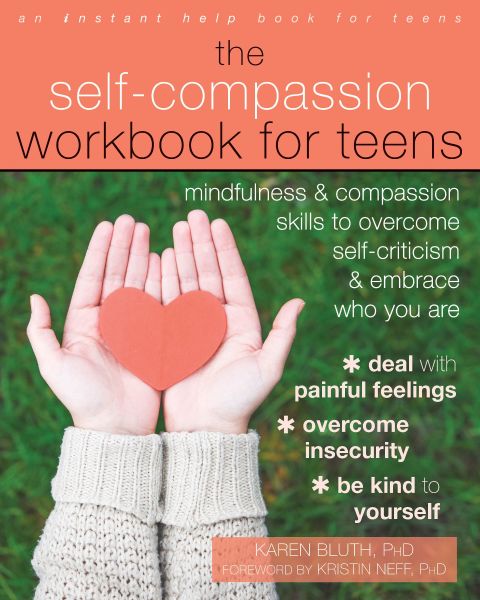 Cover image for book The Self-Compassion Workbook for Teens