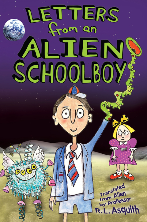 Cover image for book Letters from an Alien Schoolboy