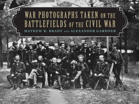 Cover image for book War Photographs Taken on the Battlefields of the Civil War