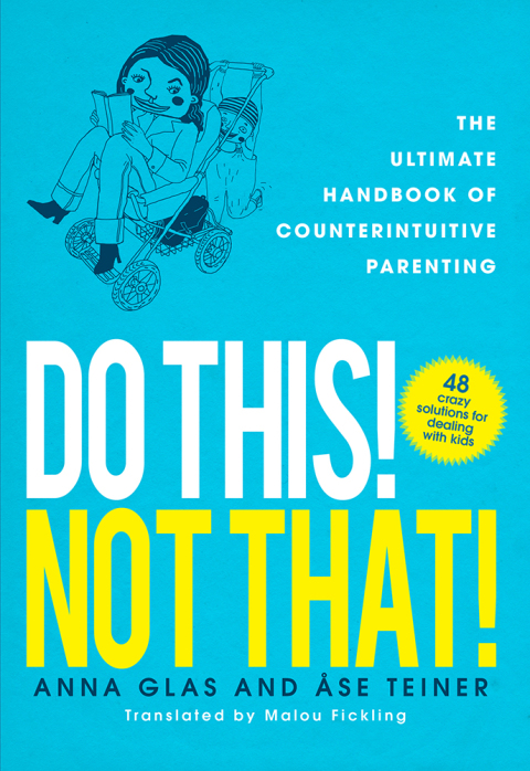 Cover image for book Do This! Not That!