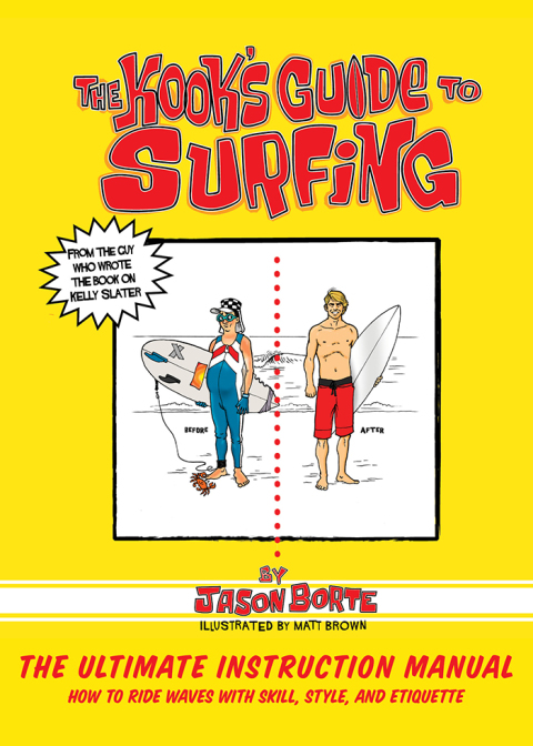 Cover image for book The Kook's Guide to Surfing