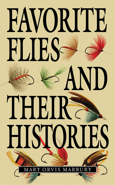 Cover image for book Favorite Flies and Their Histories